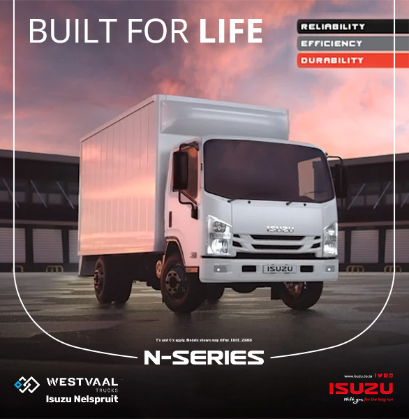 ISUZU N-SERIES BUILT FOR LIFE